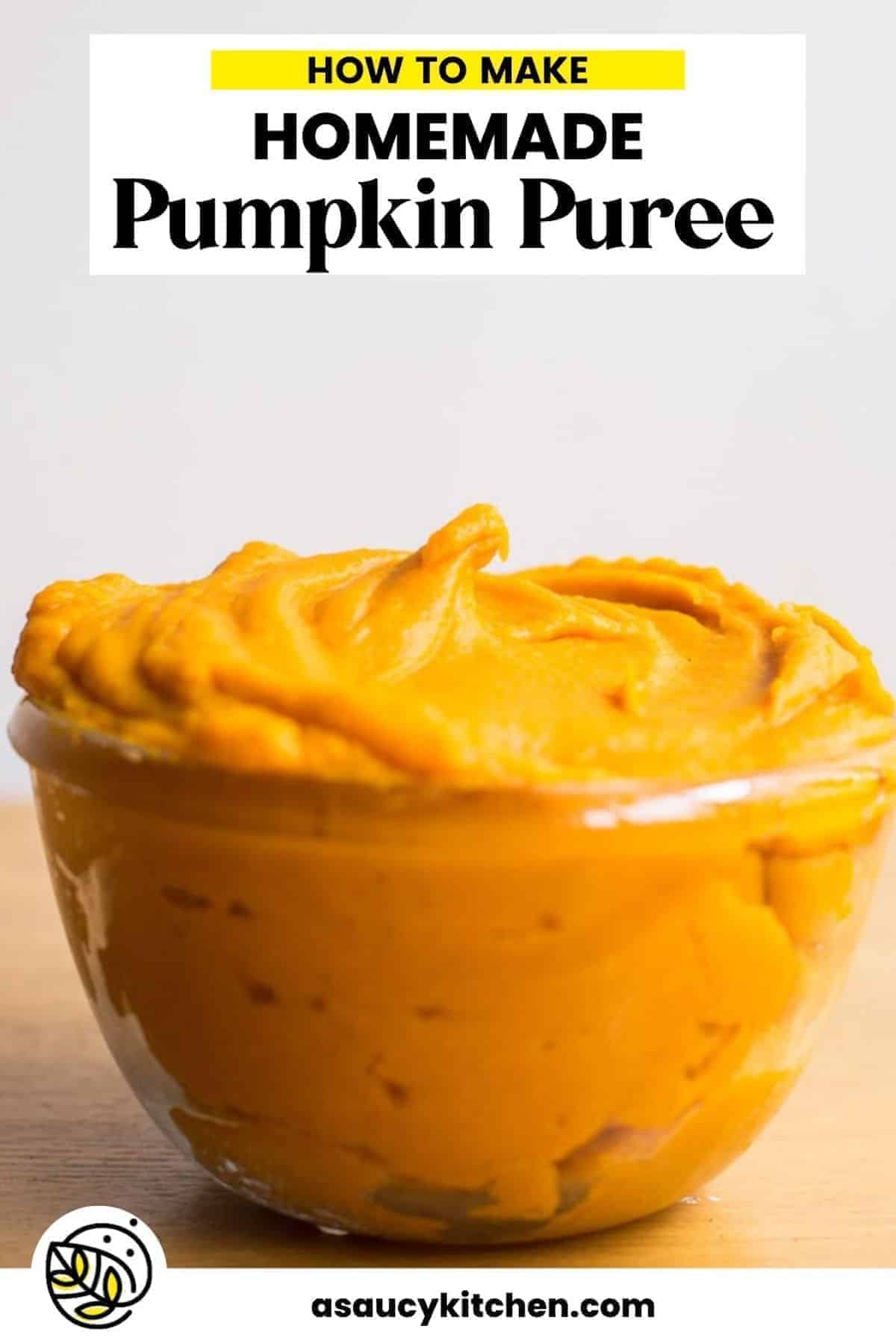 https://www.asaucykitchen.com/wp-content/uploads/2017/09/homemade-pumpkin-puree-pin-graphic.jpg