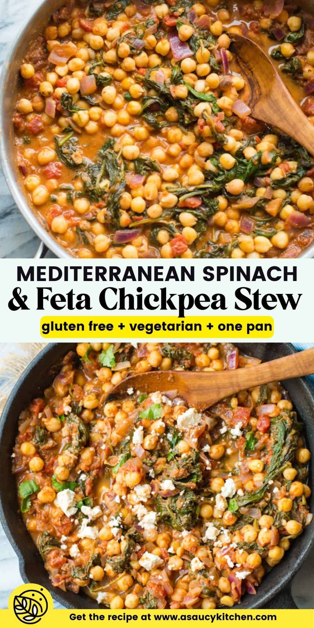 Mediterranean Chickpea Stew with Spinach & Feta - A Saucy Kitchen