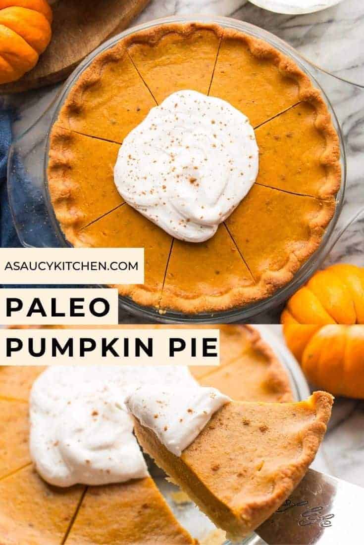 Paleo Pumpkin Pie - A Saucy Kitchen