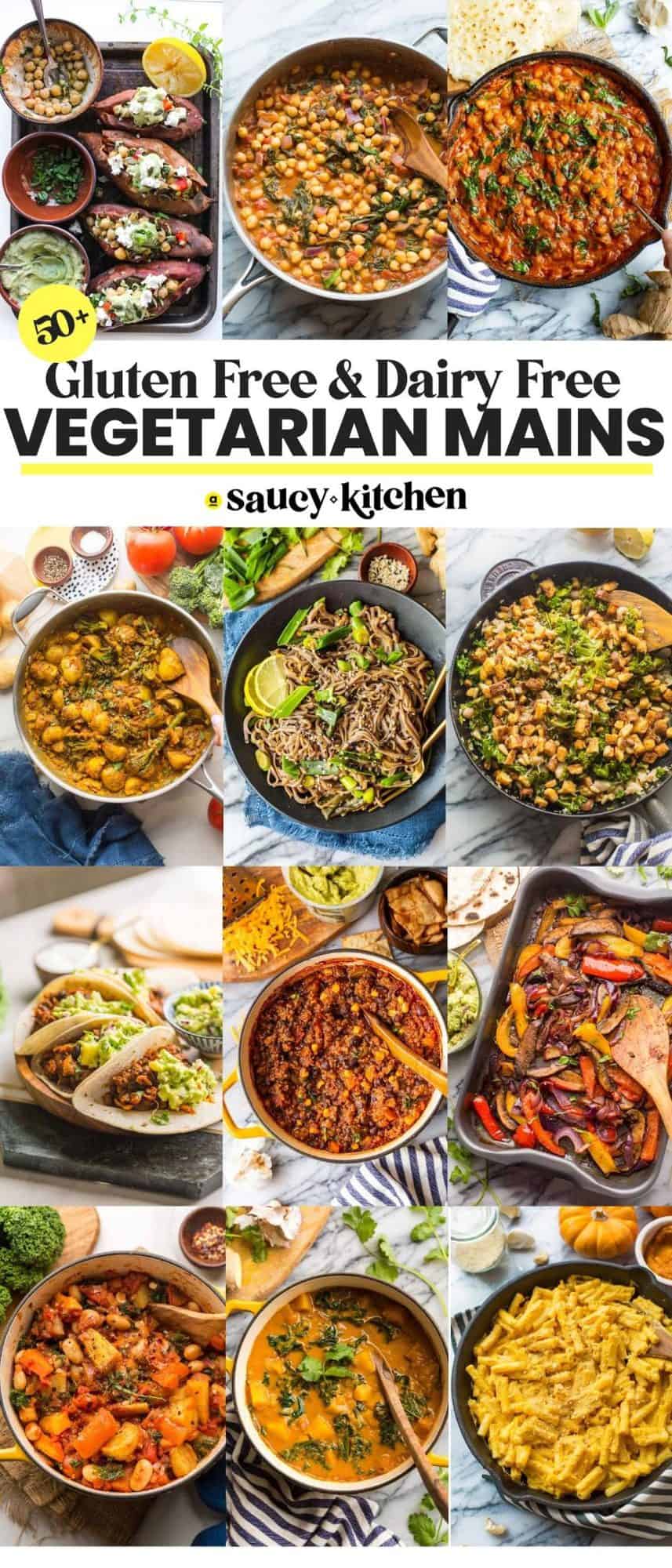 Gluten and Dairy Free Vegetarian Mains - A Saucy Kitchen