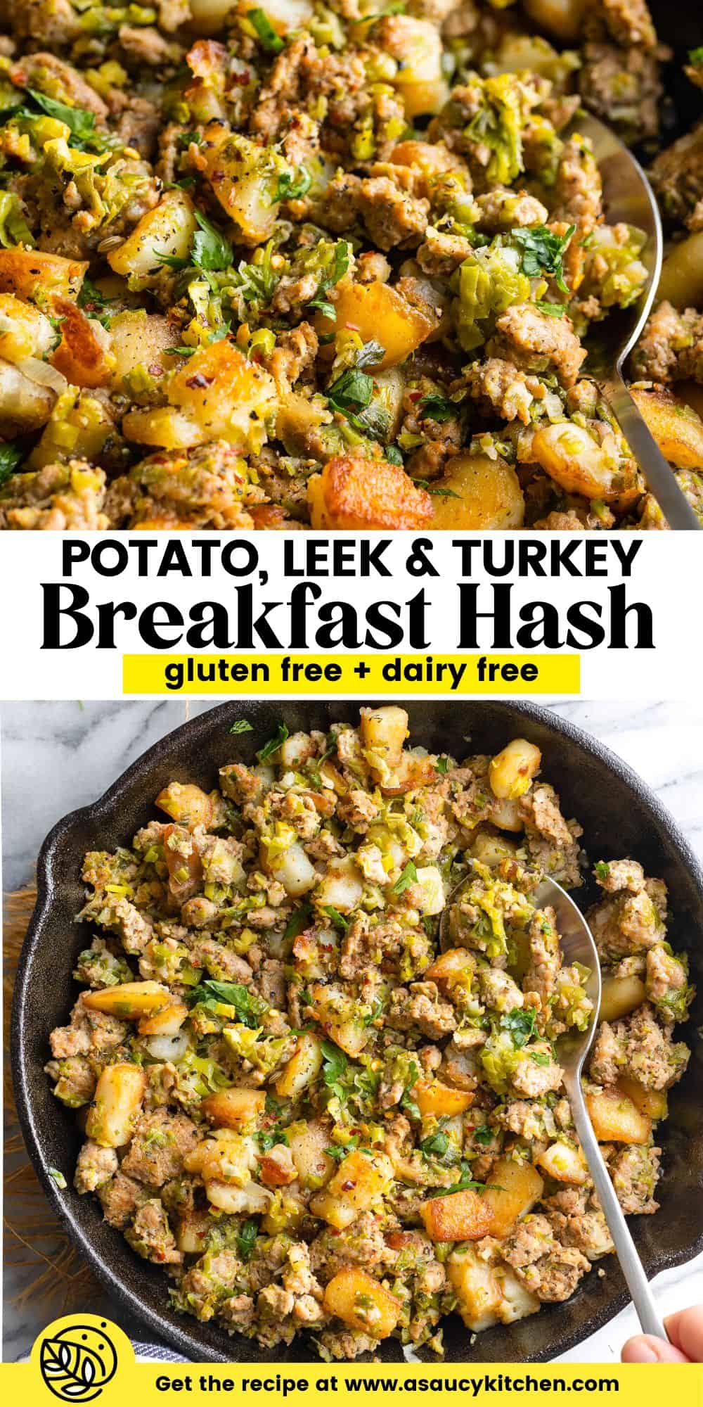 Crispy Potato & Leek Turkey Hash - A Saucy Kitchen