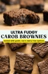 ultra fudgy carob brownies pin image