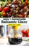 Easy + Homemade Balsamic Glaze pinterest marketing pin: the balsamic glaze in a store and jar and drizzled over the top of a salad