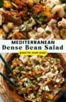 Mediterranean Dense Bean Salad pinterest marketing image. Text reads "great for meal prep!"