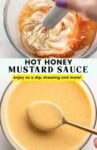 hot honey mustard pinterest marketing image: enjoy as a dip, dressing and more!