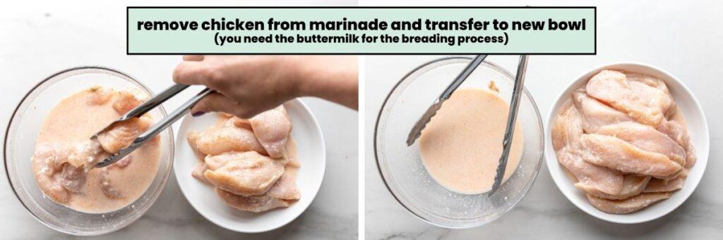 remove chicken from marinade and transfer to a new bowl (you need the buttermilk for the breading process)