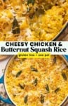 Chicken & Butternut Squash Rice casserole pinterest marketing image: gluten free + one pot