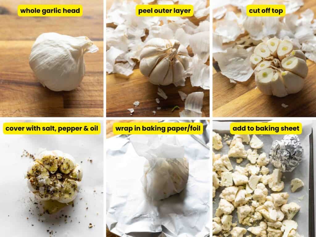 demonstration of how to prepare the garlic for the roasted cauliflower and garlic soup: start with a whole head then peel the outer layer of skin, cut off the top then cover with salt, pepper and oil, finally wrap in baking paper and/or foil then add to baking sheet