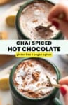 Spiced Chai Hot Chocolate Pinterest marketing image: gluten free + vegan option